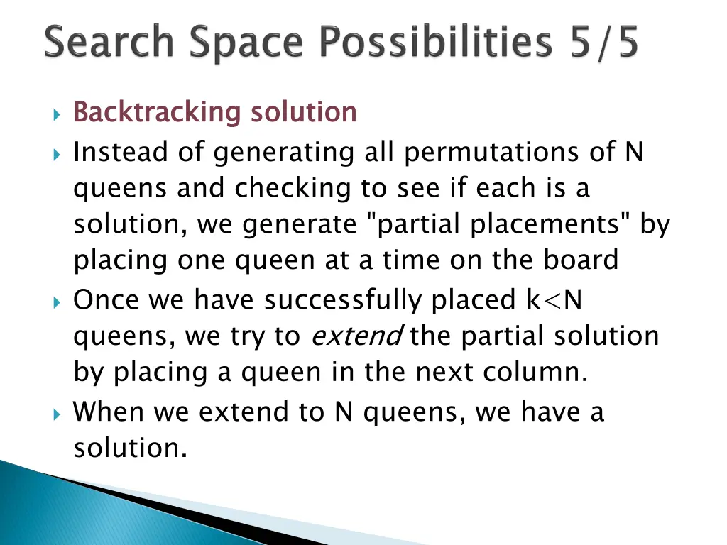 backtracking solution instead of generating