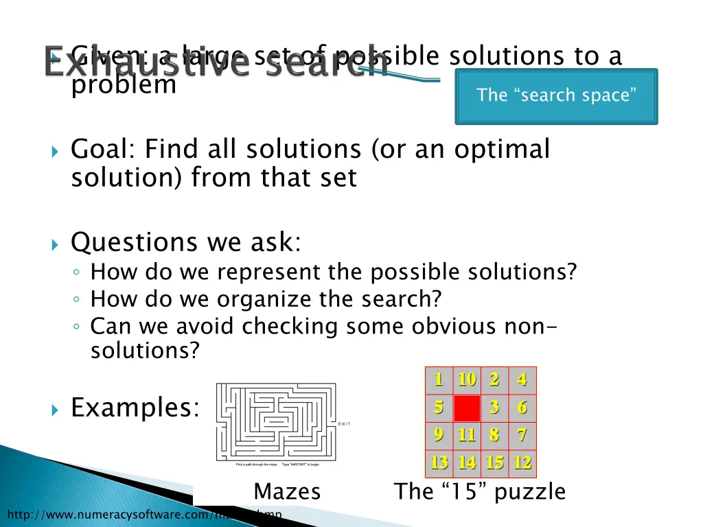 given a large set of possible solutions