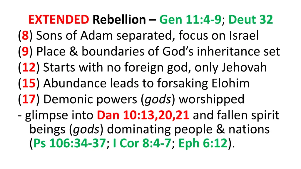 extended rebellion gen 11 4 9 deut 32 8 sons