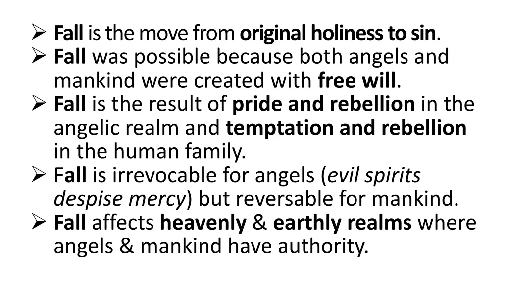 fall is the move from originalholiness