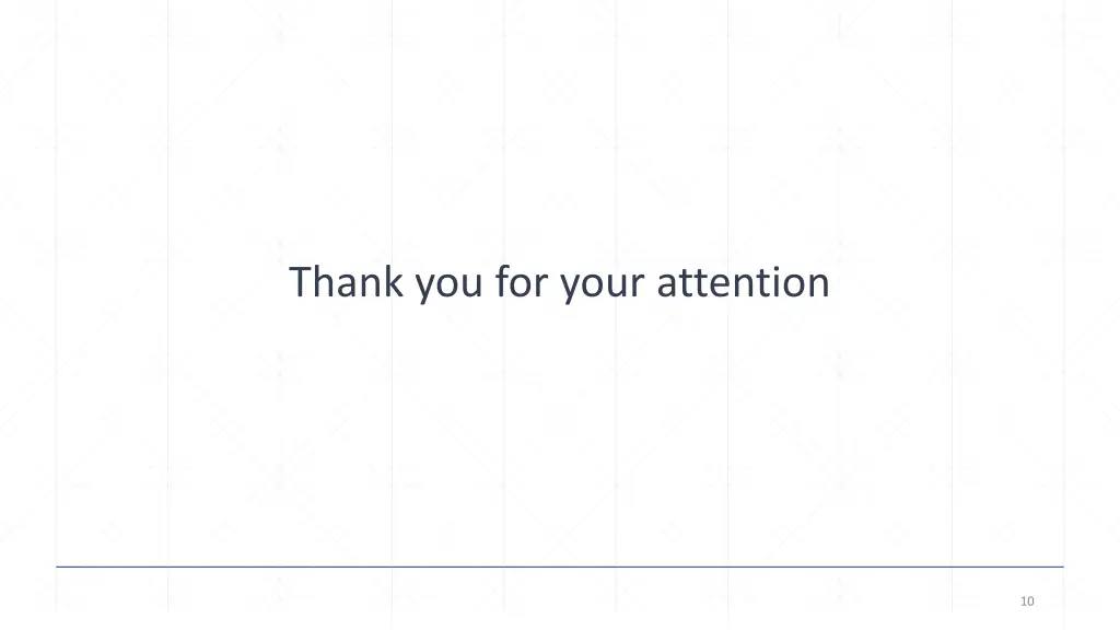 thank you for your attention
