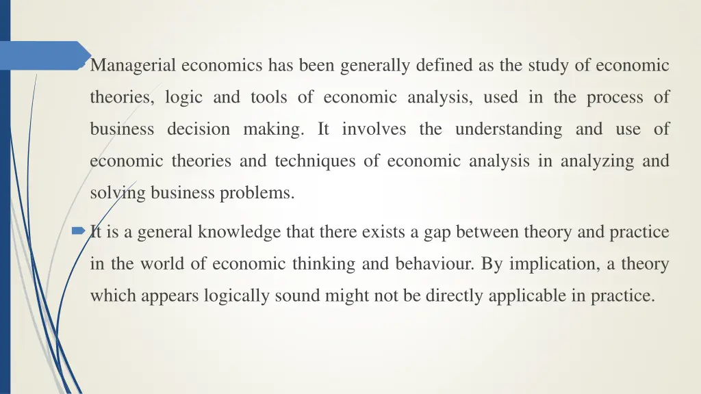 managerial economics has been generally defined