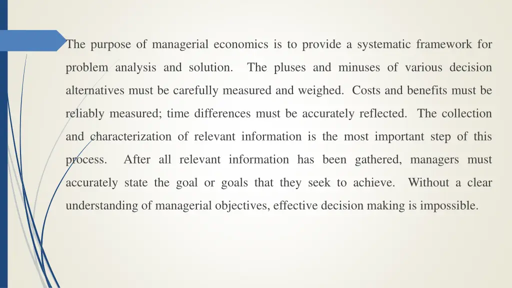 the purpose of managerial economics is to provide
