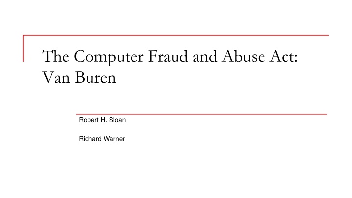 the computer fraud and abuse act van buren
