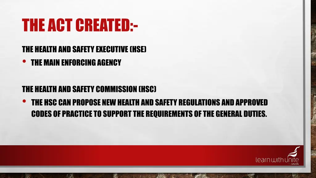 the act created