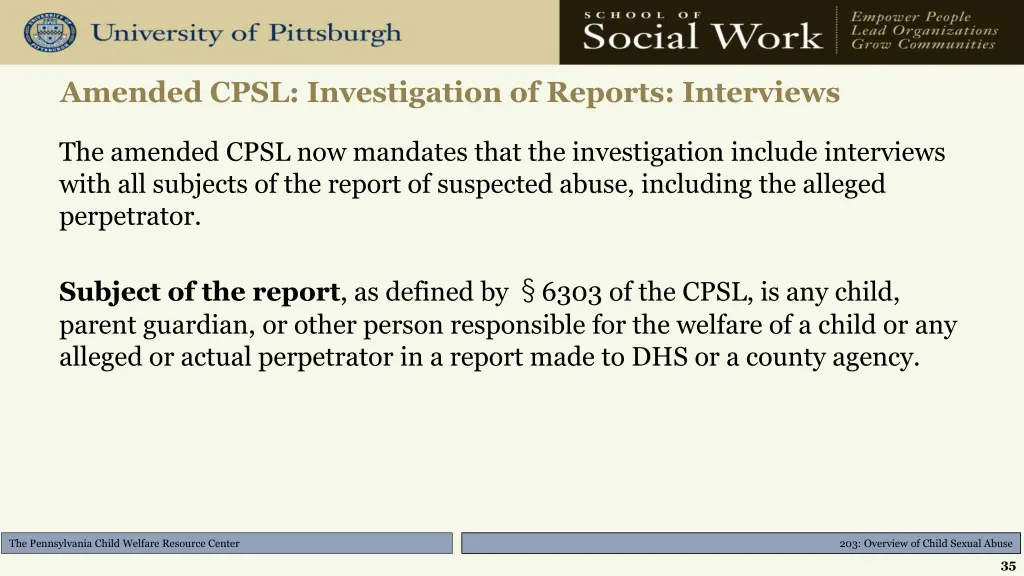 amended cpsl investigation of reports interviews