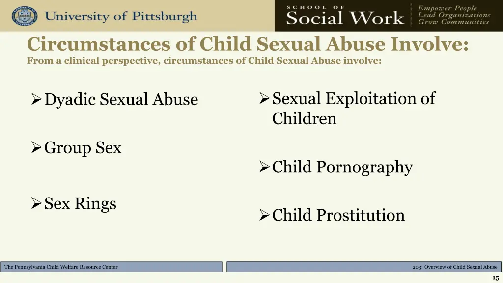 circumstances of child sexual abuse involve from