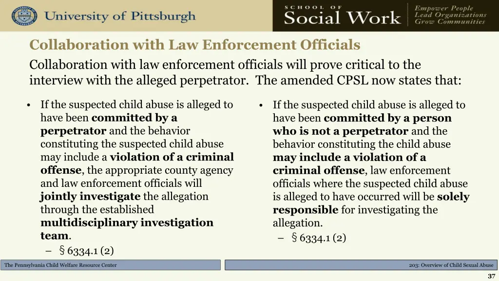 collaboration with law enforcement officials