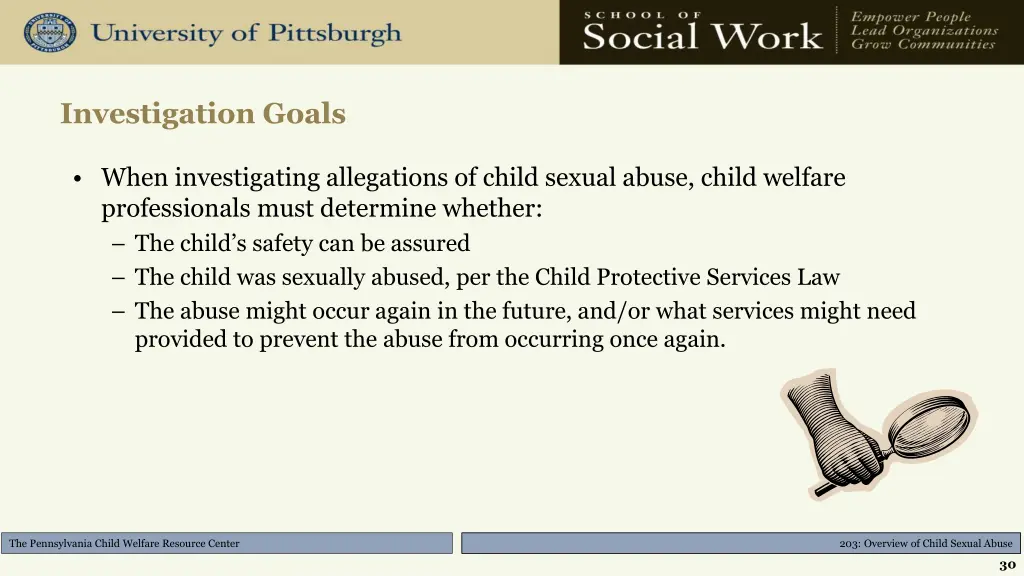 investigation goals