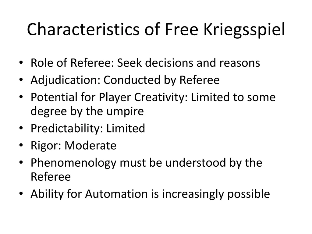 characteristics of free kriegsspiel