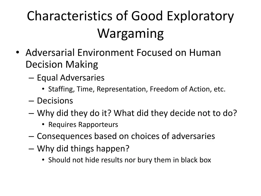 characteristics of good exploratory wargaming 1