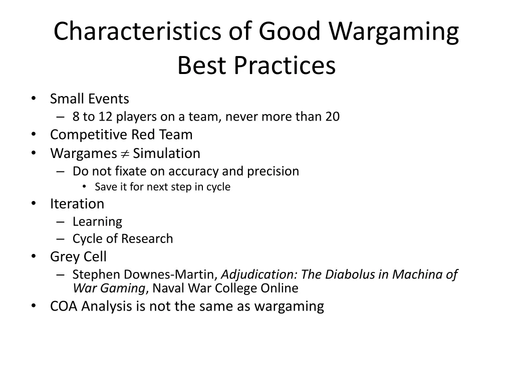 characteristics of good wargaming best practices