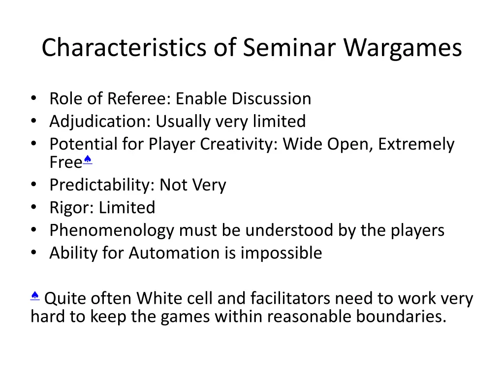 characteristics of seminar wargames