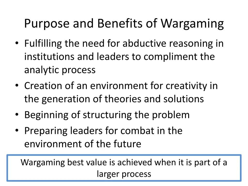 purpose and benefits of wargaming