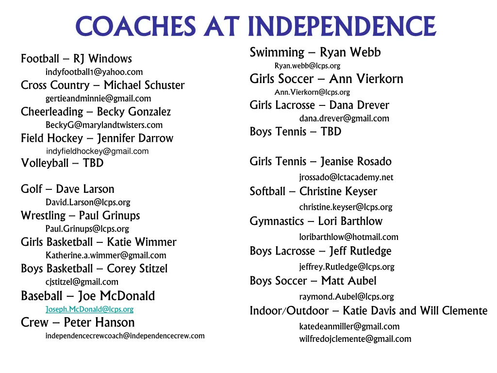 coaches at independence coaches at independence