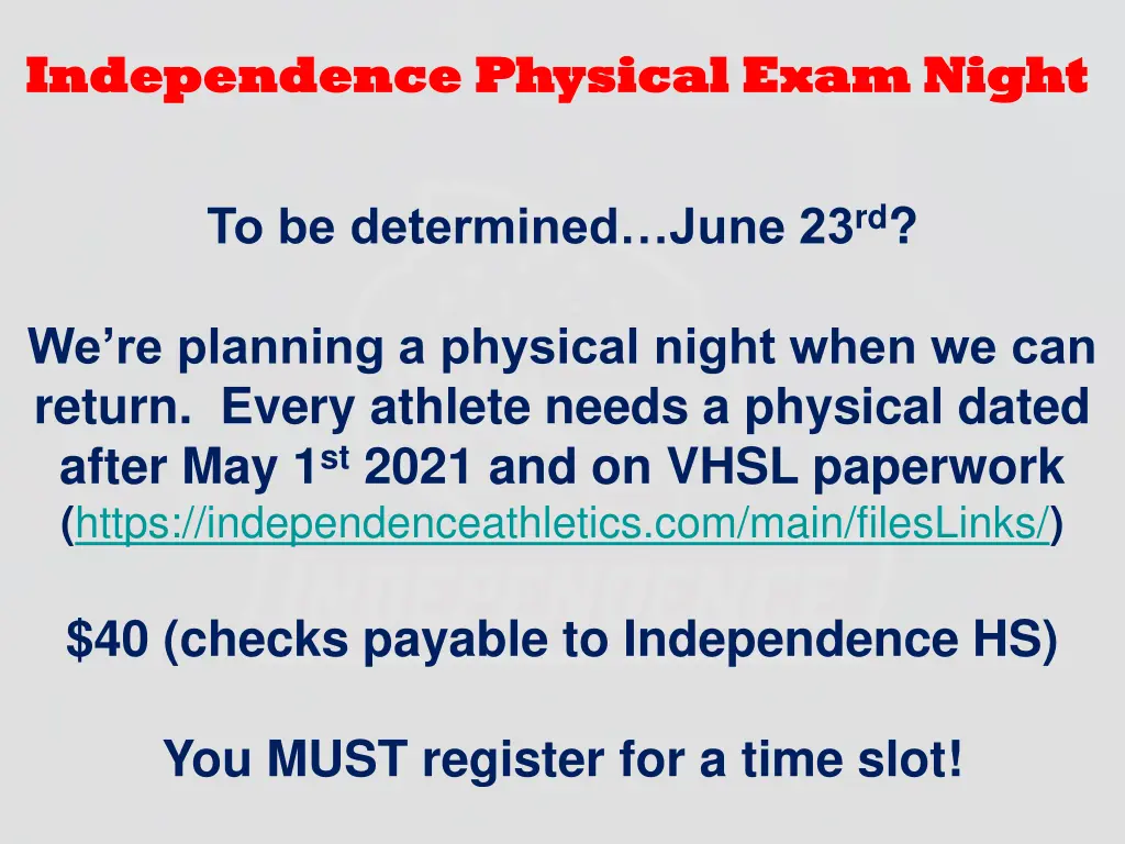 independence physical exam night independence