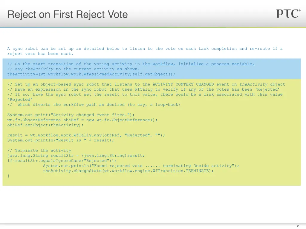 reject on first reject vote