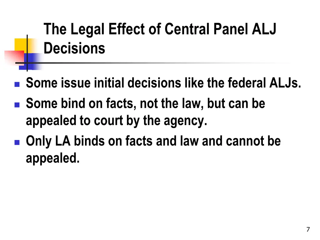 the legal effect of central panel alj decisions