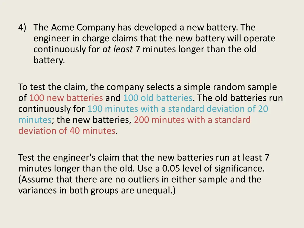 4 the acme company has developed a new battery