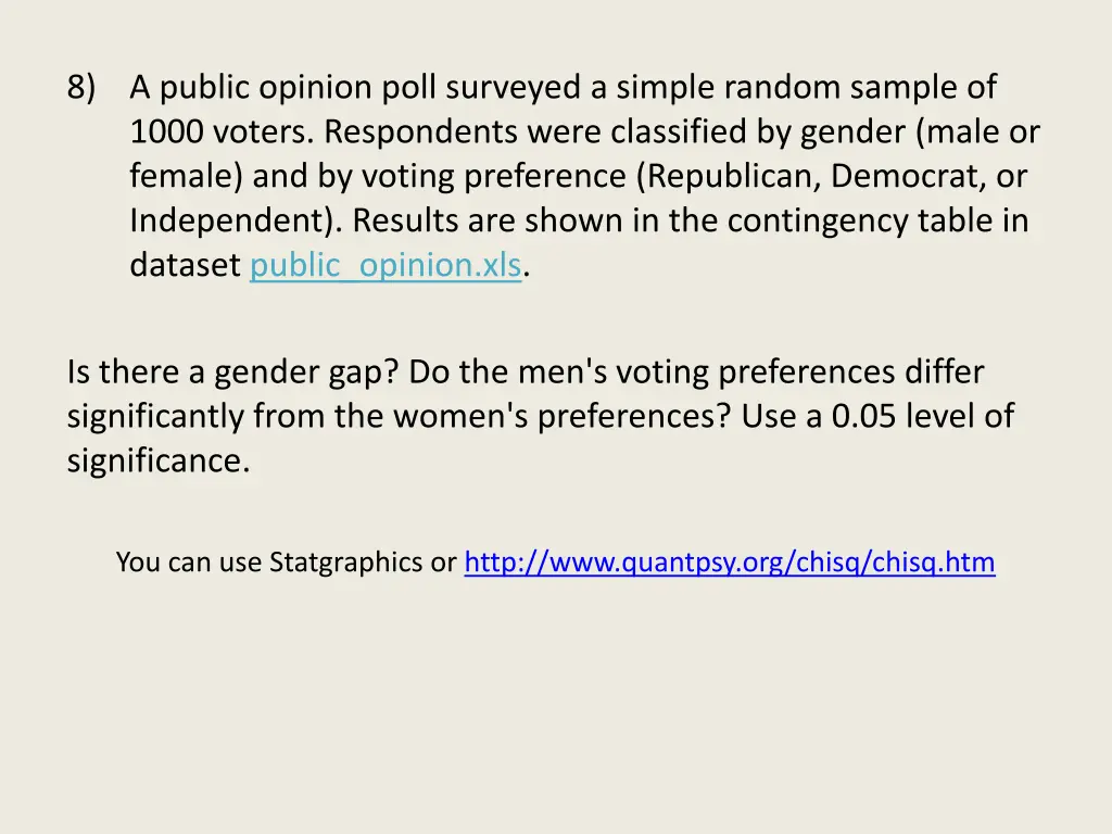 8 a public opinion poll surveyed a simple random
