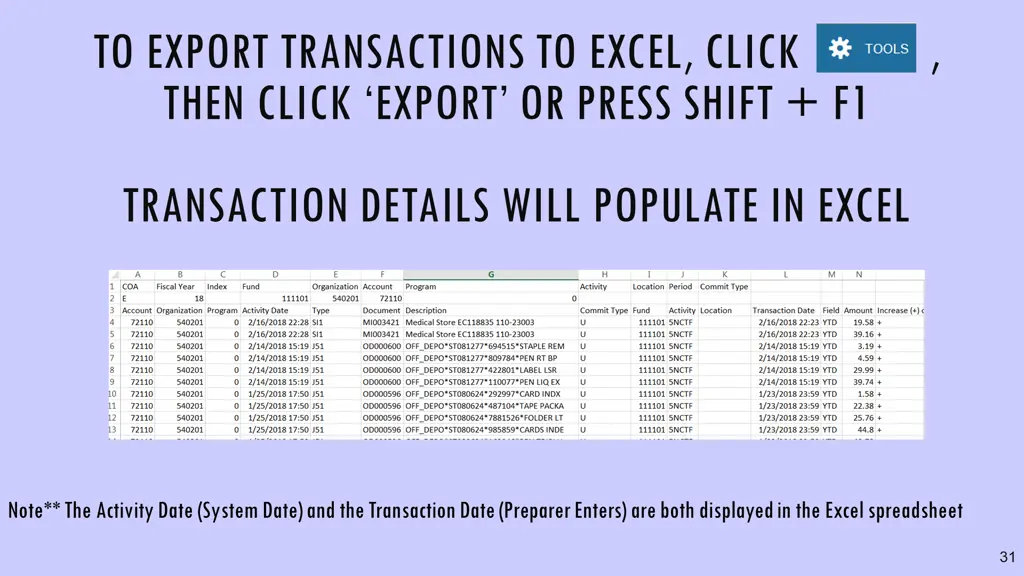 to export transactions to excel click then click