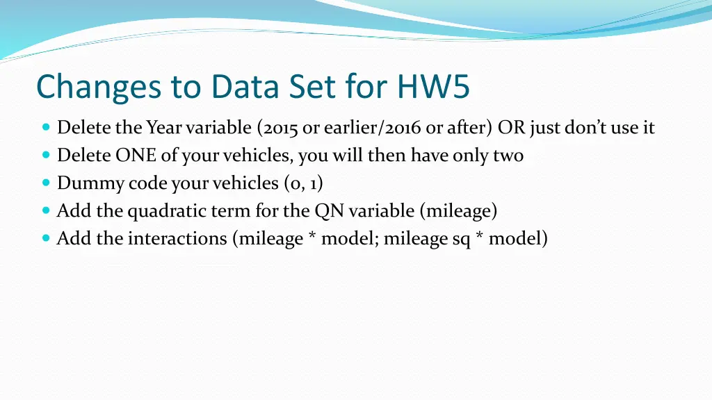 changes to data set for hw5