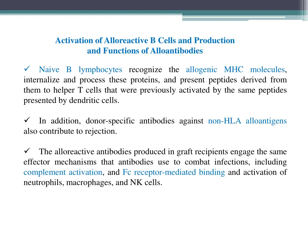 activation of alloreactive b cells and production