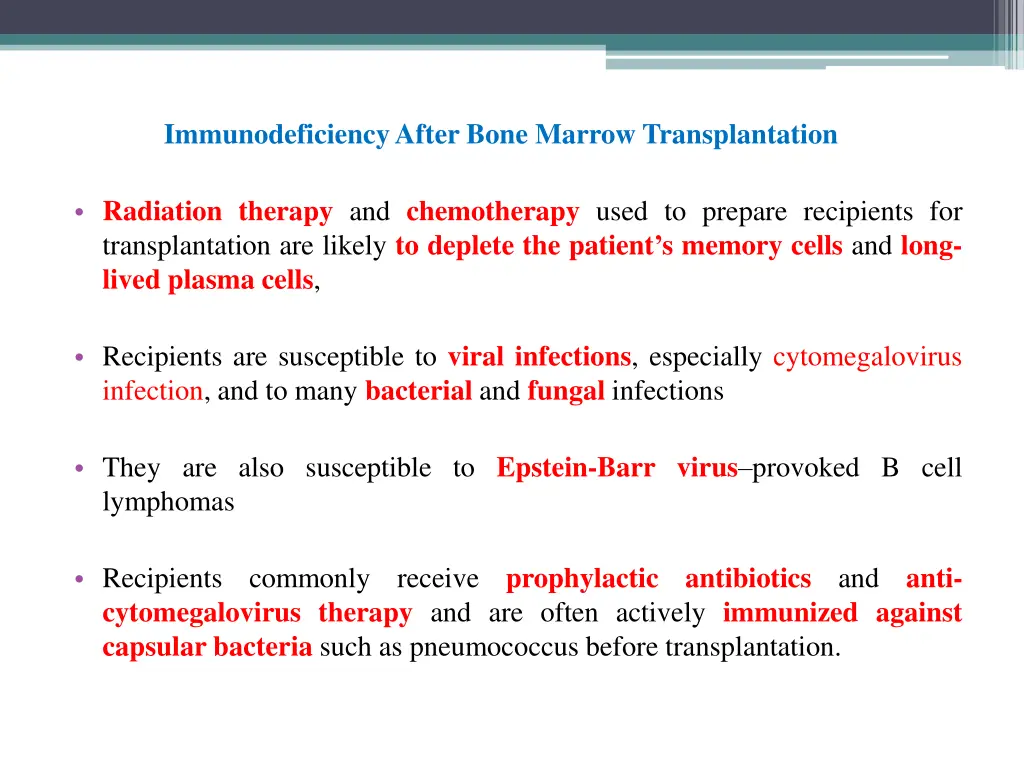 immunodeficiency after bone marrow transplantation