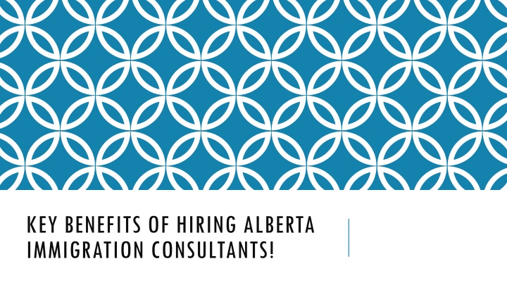 key benefits of hiring alberta immigration