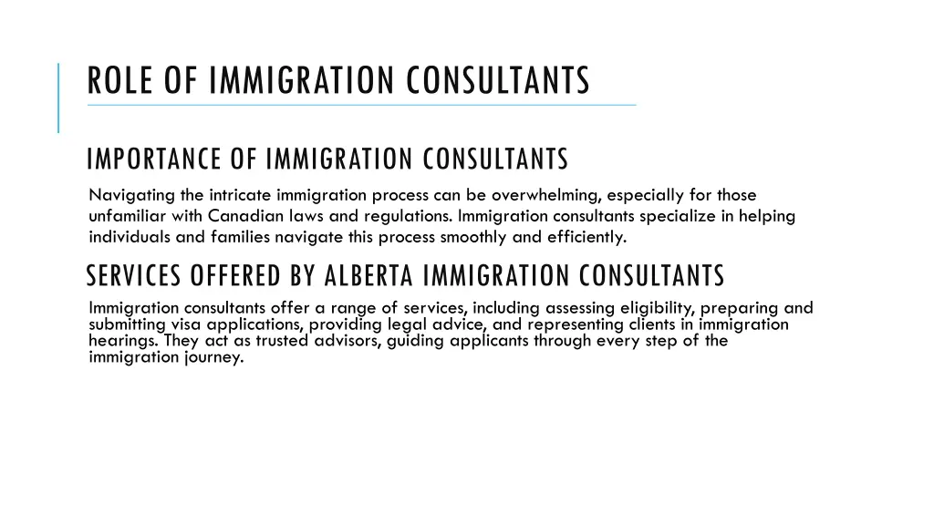 role of immigration consultants