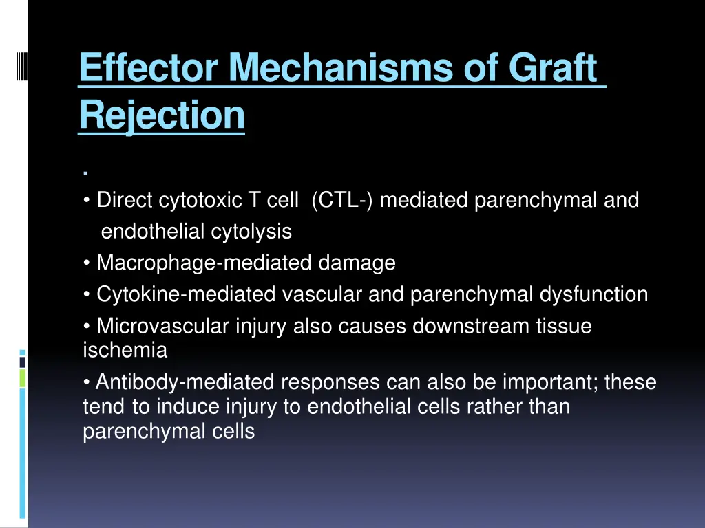 effector mechanisms of graft rejection