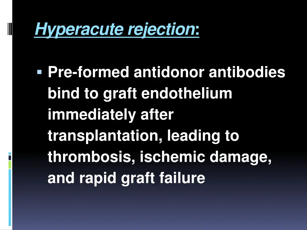 hyperacute rejection