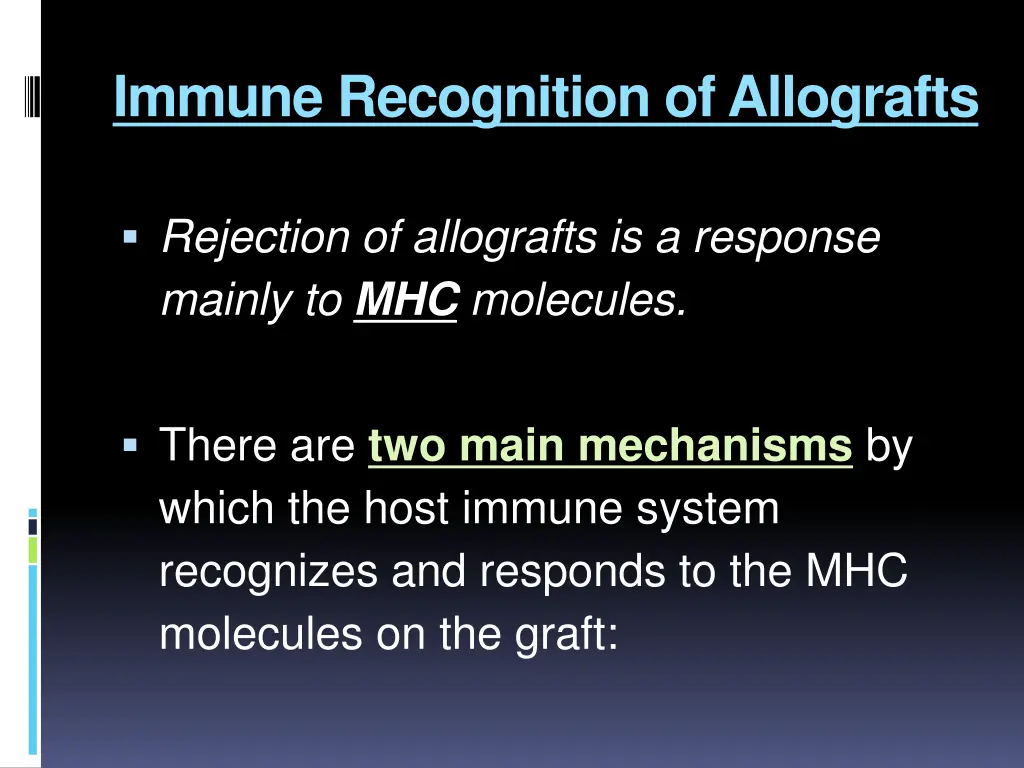 immune recognition of allografts