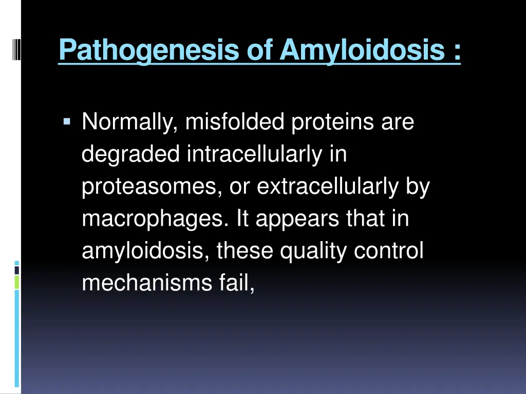 pathogenesis of amyloidosis