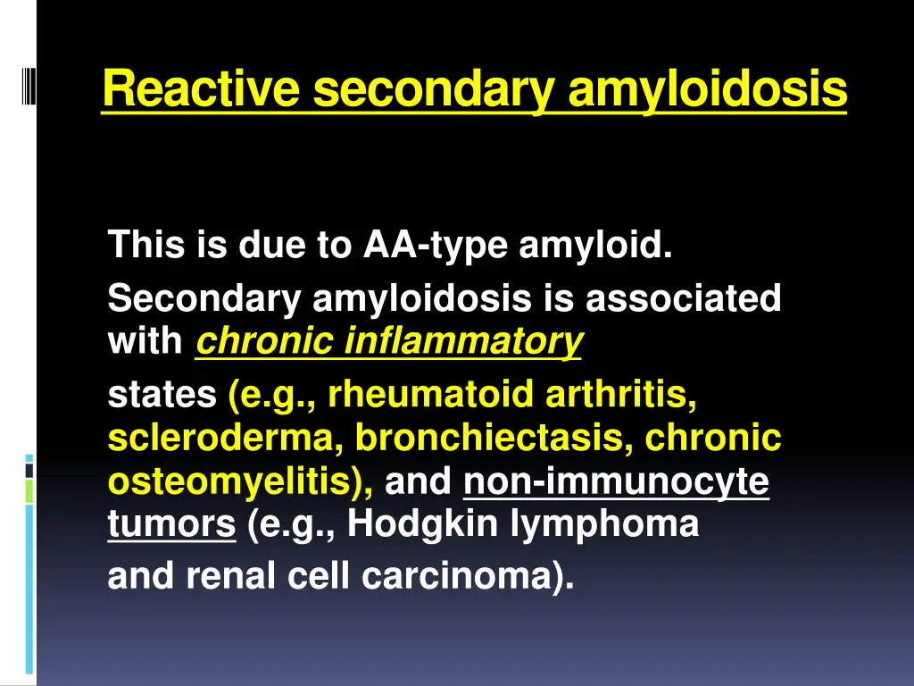 reactive secondary amyloidosis