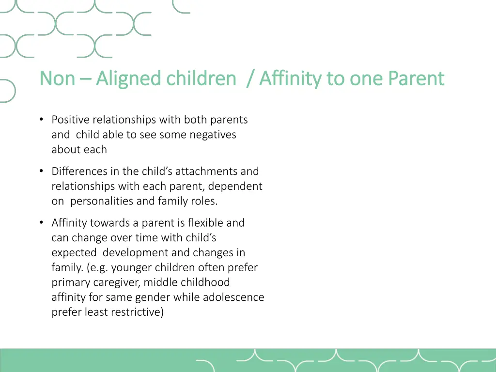 non non aligned children affinity to one parent
