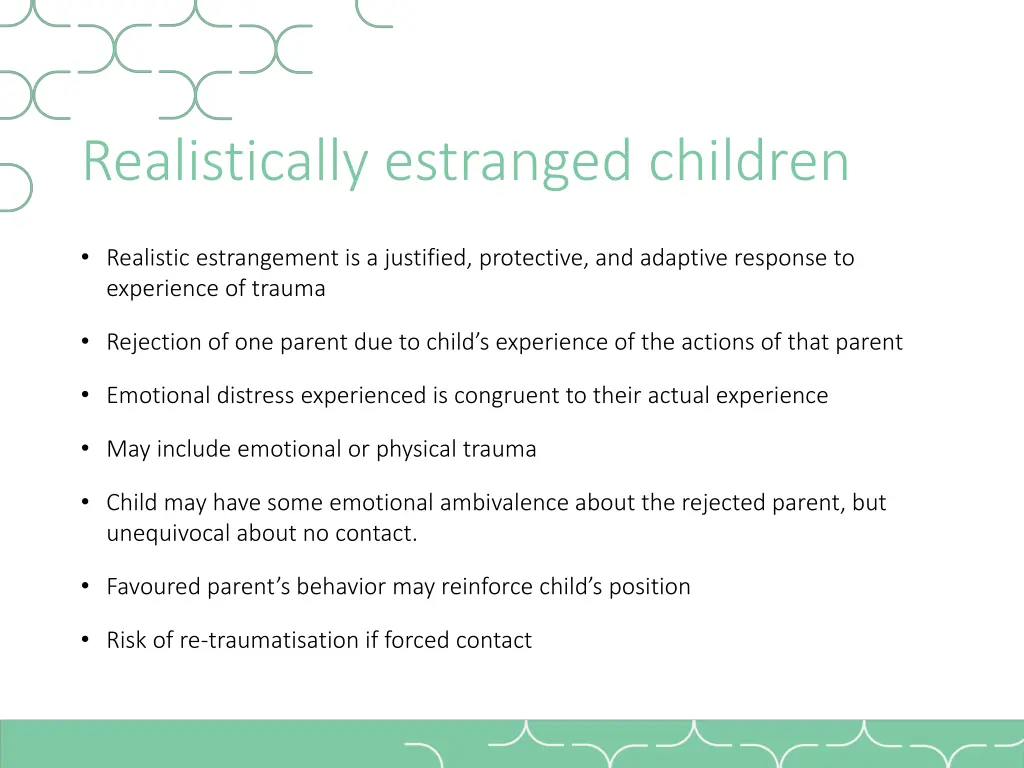 realistically estranged children