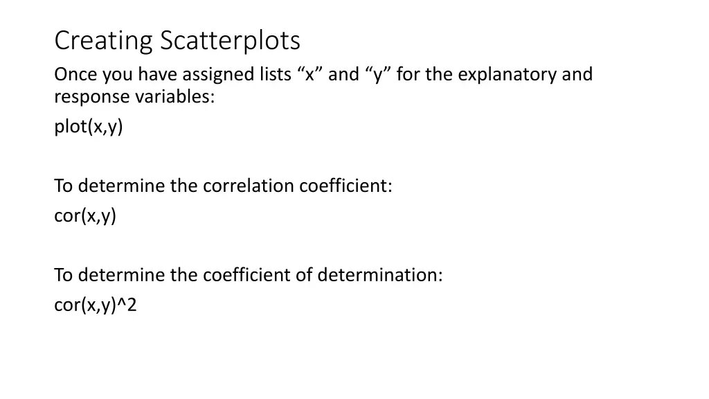 creating scatterplots once you have assigned