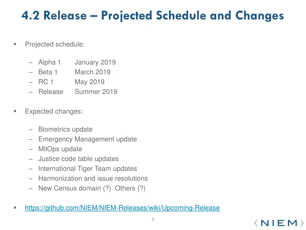 4 2 release projected schedule and changes