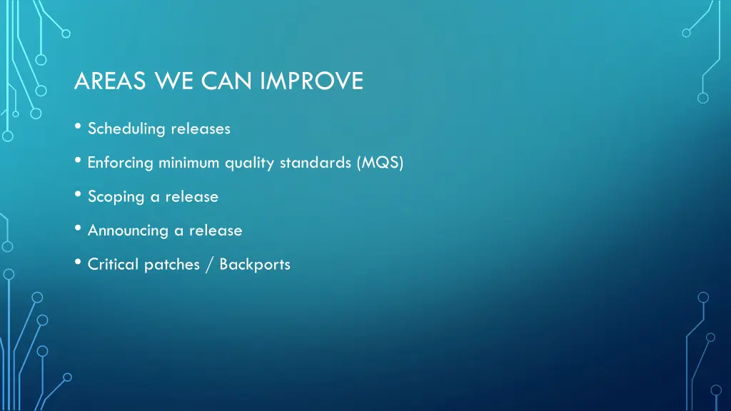 areas we can improve