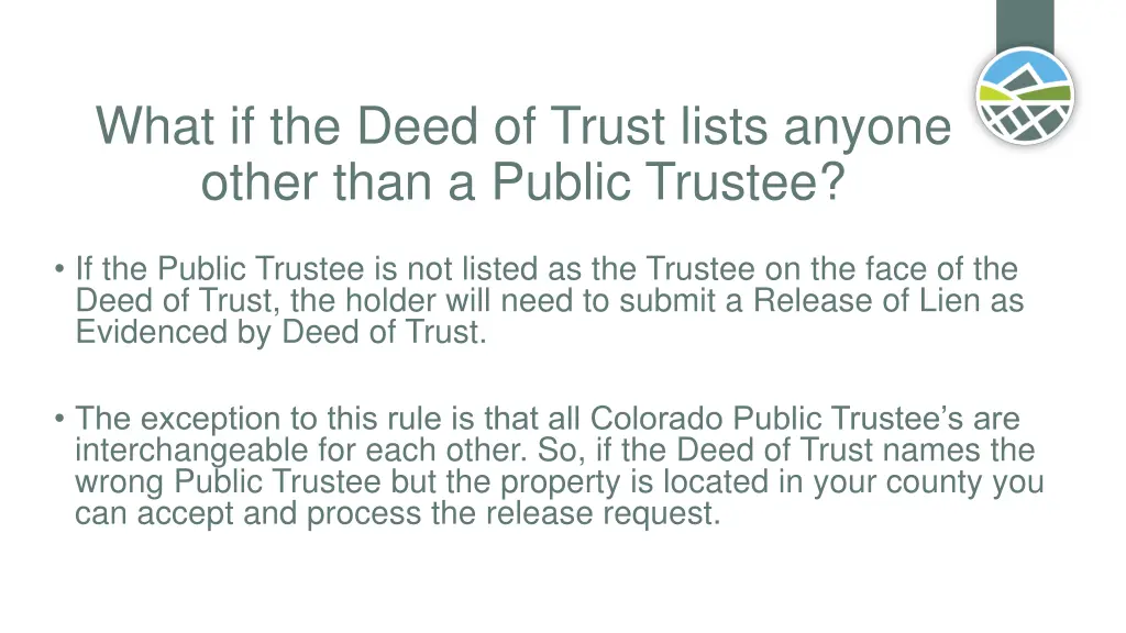 what if the deed of trust lists anyone other than