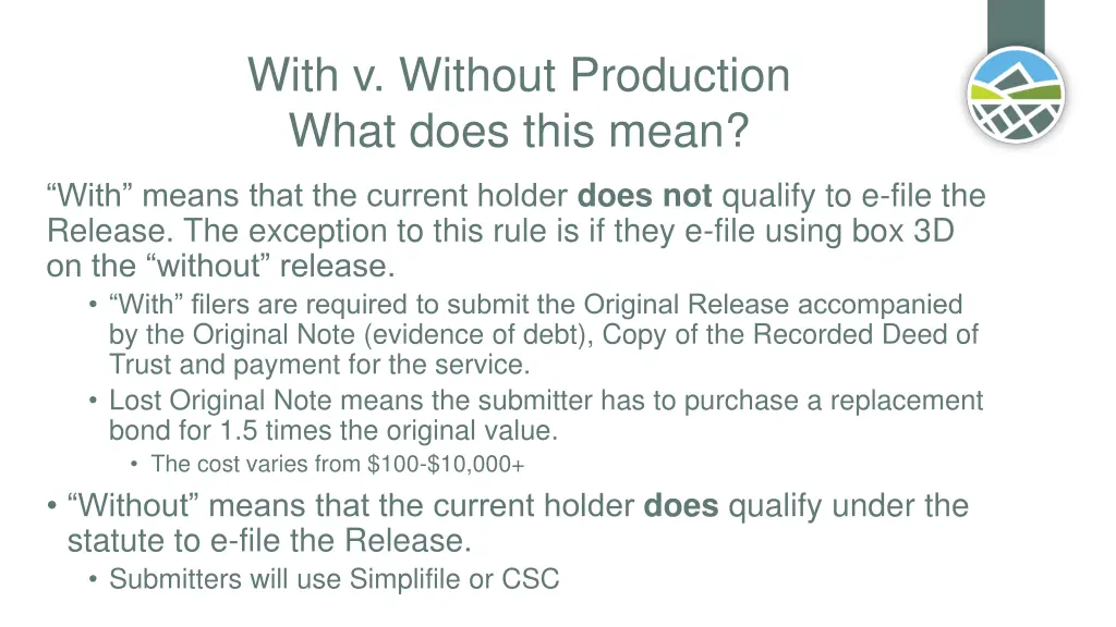 with v without production what does this mean