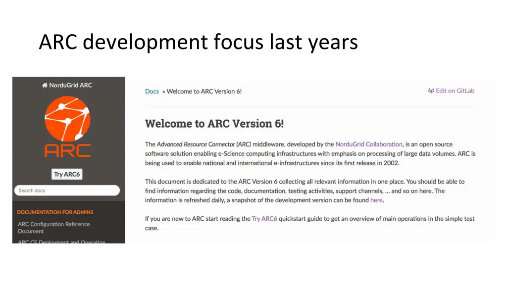 arc development focus last years