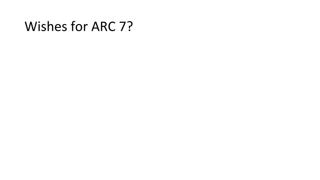 wishes for arc 7