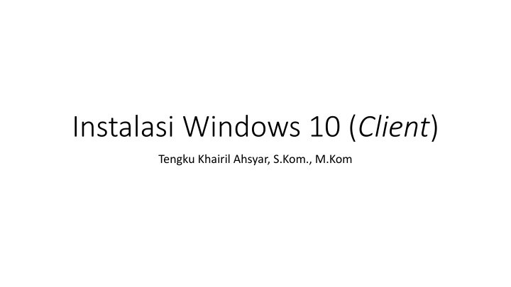 instalasi windows 10 client