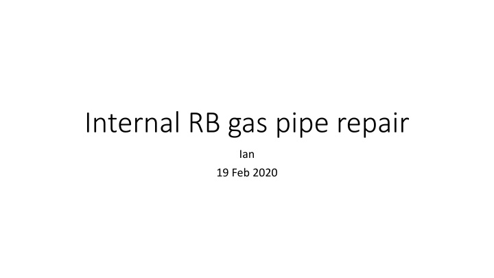 internal rb gas pipe repair