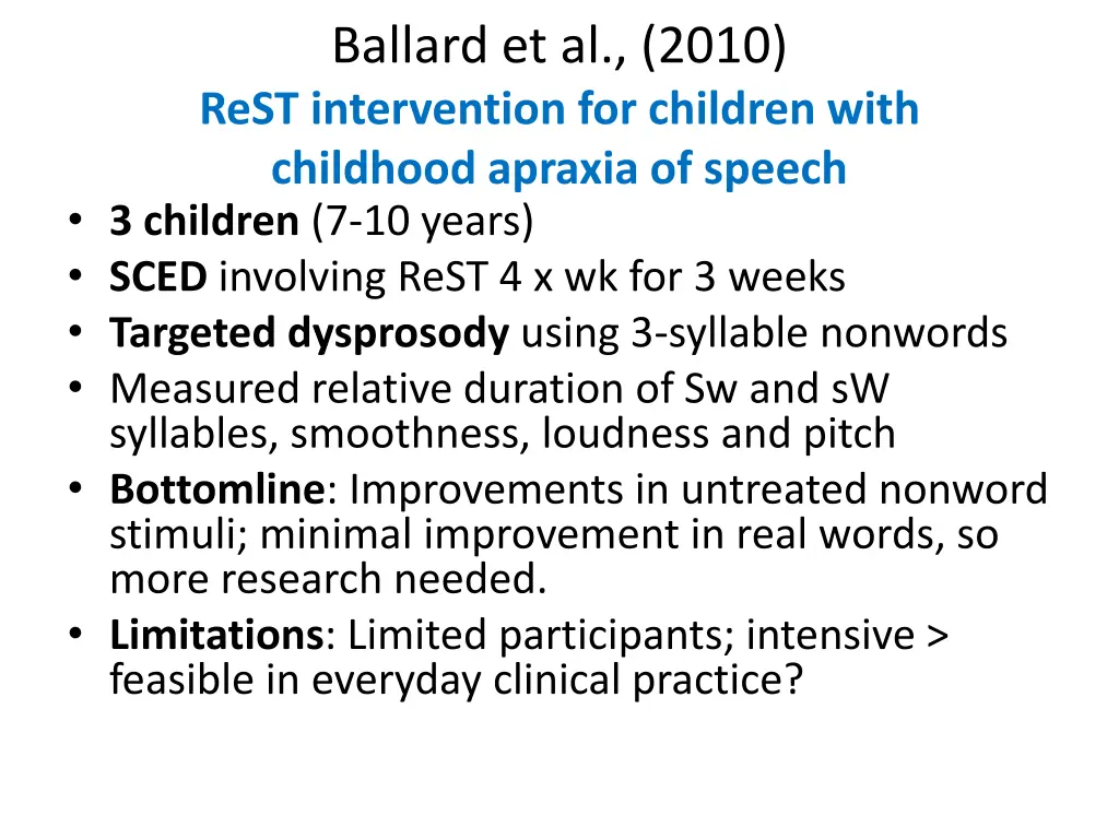 ballard et al 2010 rest intervention for children
