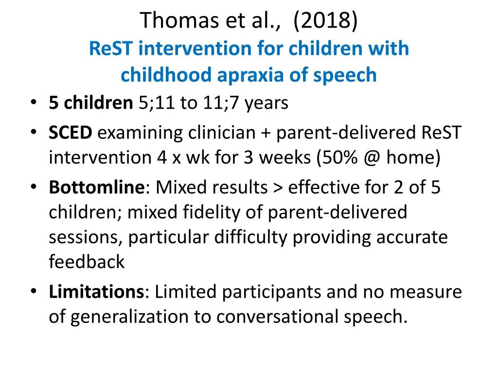 thomas et al 2018 rest intervention for children