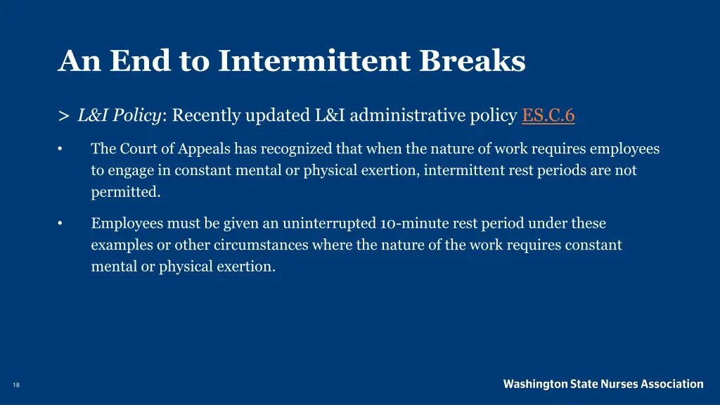 an end to intermittent breaks
