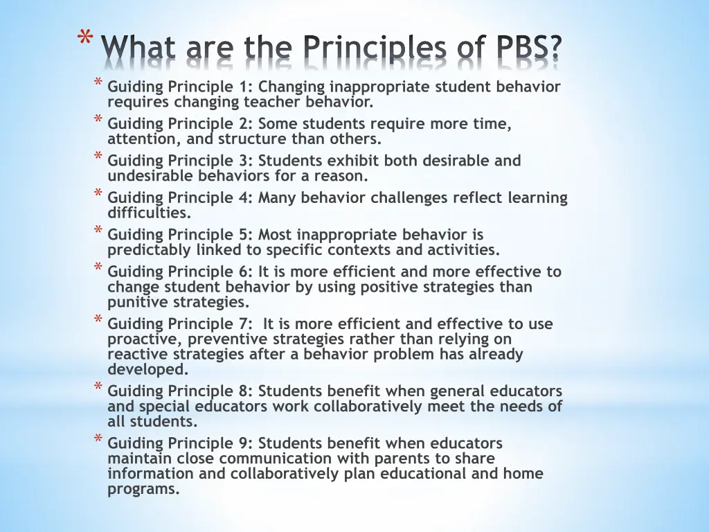 what are the principles of pbs guiding principle